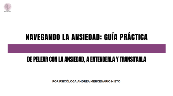 Woorkbook: NAVEGANDO LA ANSIEDAD
